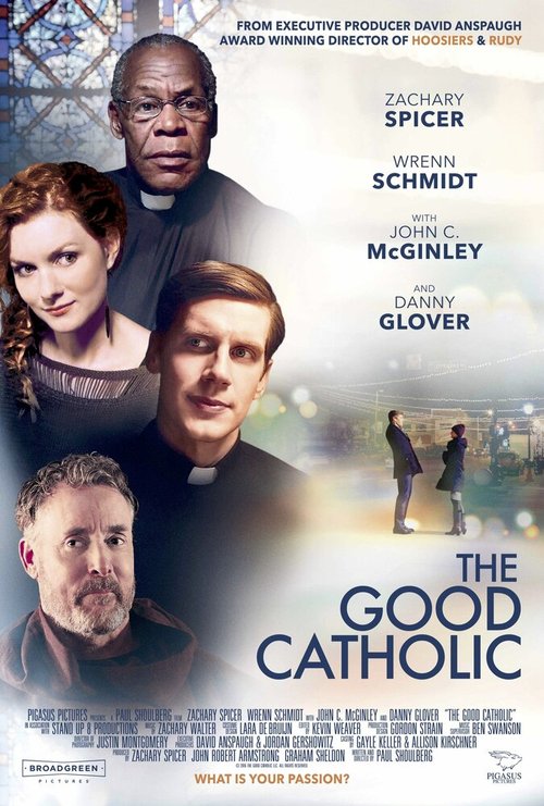 Смотреть фильм Хороший католик / The Good Catholic (2017) онлайн в хорошем качестве HDRip