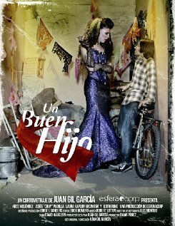 Смотреть фильм Хороший сын / Un Buen Hijo (2012) онлайн в хорошем качестве HDRip