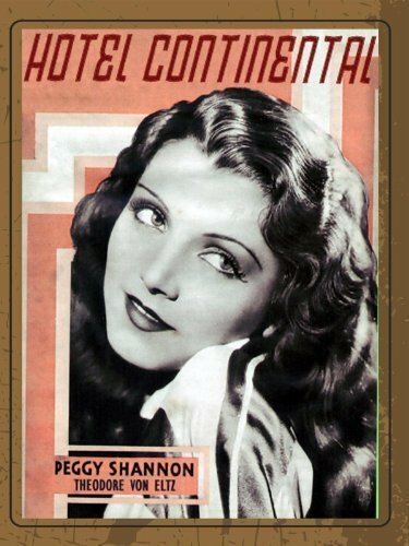 Смотреть фильм Hotel Continental (1932) онлайн в хорошем качестве SATRip