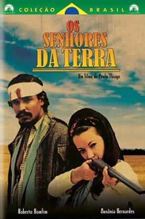 Смотреть фильм Хозяева земли / Os Senhores da Terra (1970) онлайн в хорошем качестве SATRip