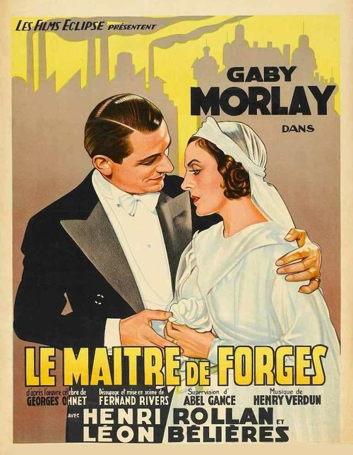 Смотреть фильм Хозяин кузницы / Le maître de forges (1933) онлайн в хорошем качестве SATRip
