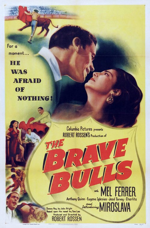 Смотреть фильм Храбрые быки / The Brave Bulls (1951) онлайн в хорошем качестве SATRip