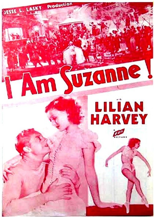 Смотреть фильм I Am Suzanne! (1933) онлайн в хорошем качестве SATRip