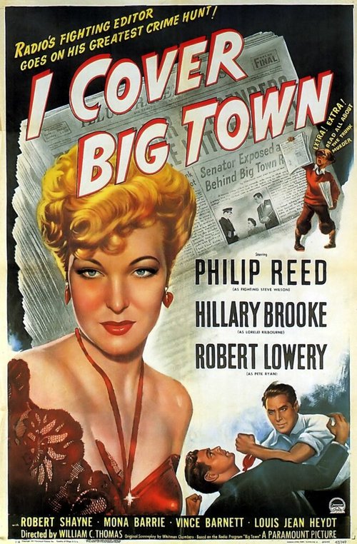Смотреть фильм I Cover Big Town (1947) онлайн в хорошем качестве SATRip