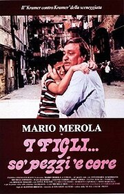 Смотреть фильм I figli... so» pezzi «e core (1981) онлайн в хорошем качестве SATRip