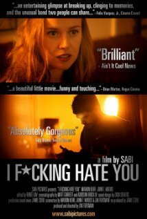 Смотреть фильм I Fucking Hate You (2008) онлайн 