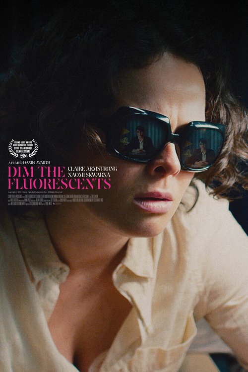Смотреть фильм И гаснет свет / Dim the Fluorescents (2017) онлайн в хорошем качестве HDRip