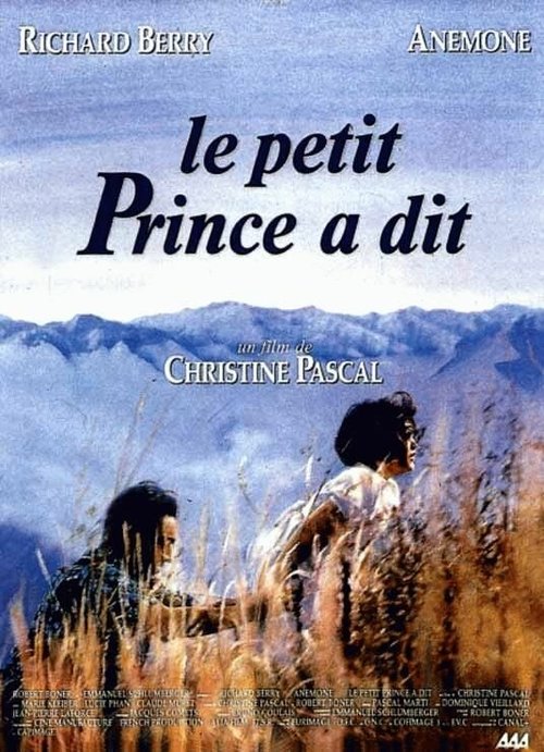 Смотреть фильм И маленький принц сказал / Le petit prince a dit (1992) онлайн в хорошем качестве HDRip