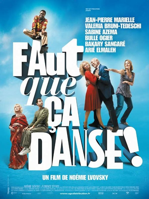 Смотреть фильм И пусть все пляшет! / Faut que ça danse! (2007) онлайн в хорошем качестве HDRip