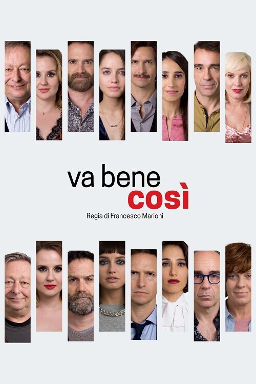 Смотреть фильм И так хорошо / Va bene così (2021) онлайн в хорошем качестве HDRip