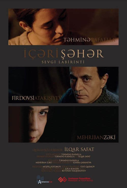 Смотреть фильм Ичери шехер / Icheri Sheher (2016) онлайн 