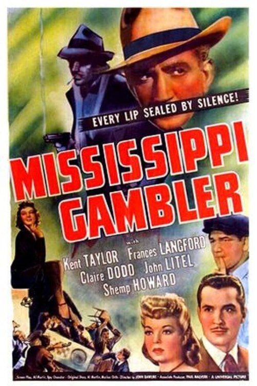 Смотреть фильм Игрок на Миссисипи / Mississippi Gambler (1942) онлайн в хорошем качестве SATRip