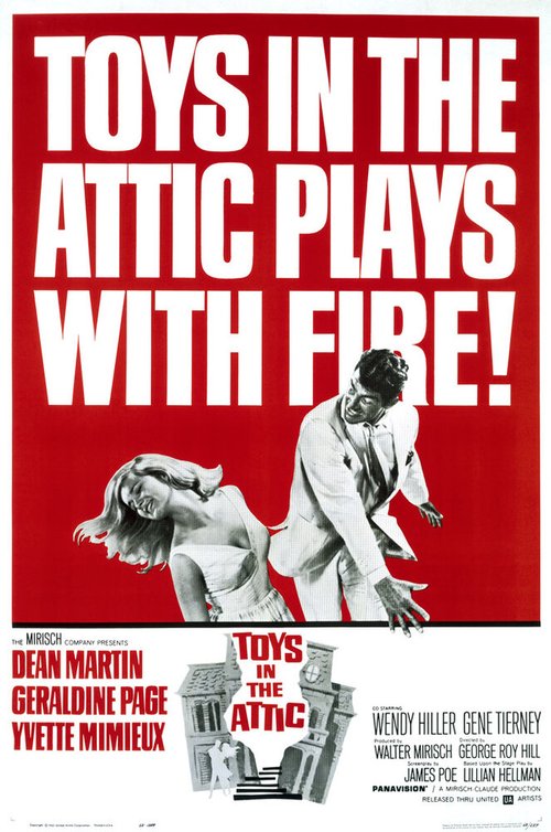 Смотреть фильм Игрушки на чердаке / Toys in the Attic (1963) онлайн в хорошем качестве SATRip