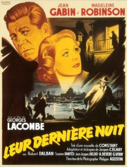 Смотреть фильм Их последняя ночь / Leur dernière nuit (1953) онлайн в хорошем качестве SATRip
