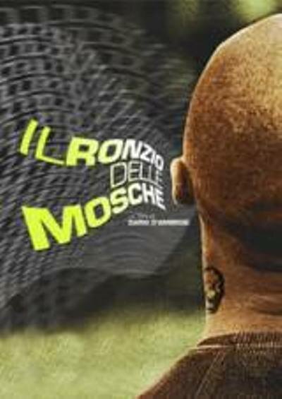 Смотреть фильм Il ronzio delle mosche (2003) онлайн в хорошем качестве HDRip