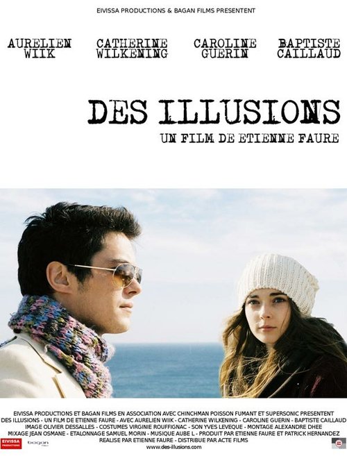 Смотреть фильм Иллюзии / Des illusions (2009) онлайн в хорошем качестве HDRip