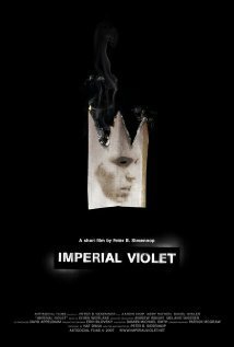Смотреть фильм Imperial Violet (2007) онлайн 