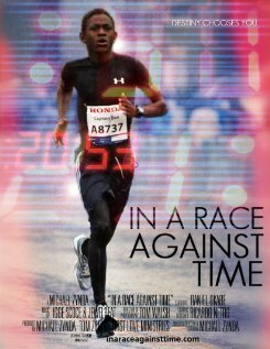 Смотреть фильм In a Race Against Time (2012) онлайн в хорошем качестве HDRip