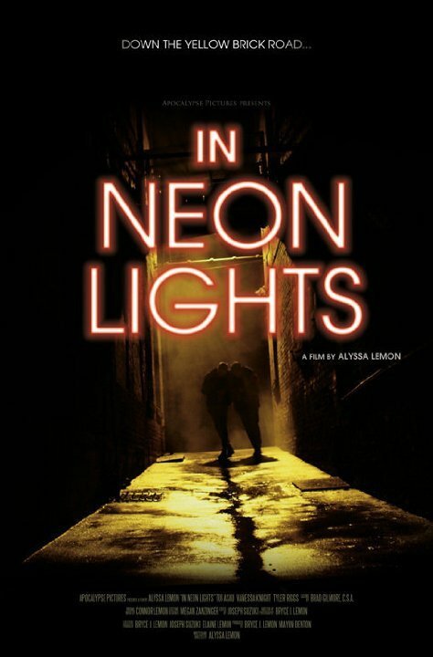 Смотреть фильм In Neon Lights (2015) онлайн в хорошем качестве HDRip