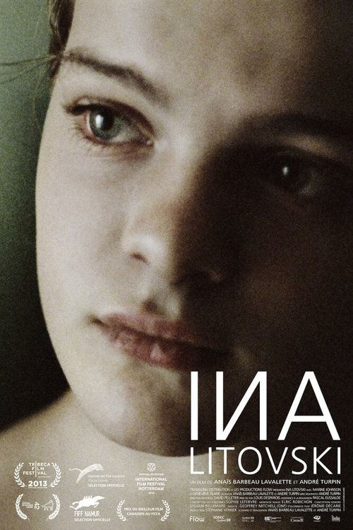 Смотреть фильм Ina Litovski (2012) онлайн 
