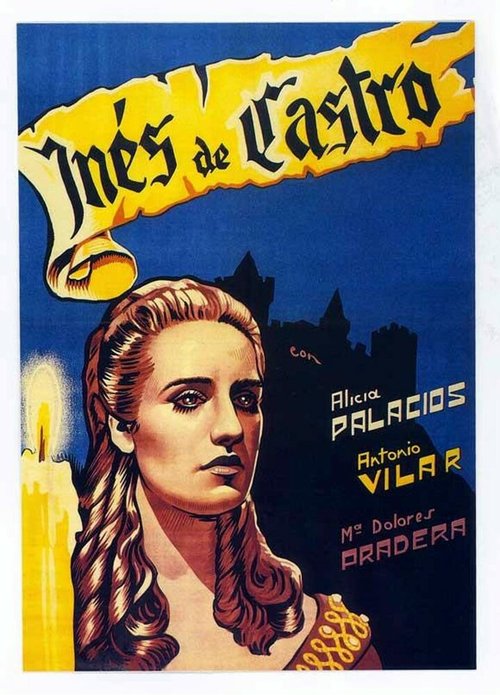 Смотреть фильм Инес де Кастро / Inês de Castro (1944) онлайн в хорошем качестве SATRip