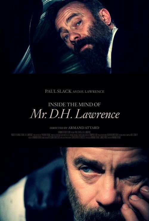 Смотреть фильм Inside the Mind of Mr D.H.Lawrence (2013) онлайн в хорошем качестве HDRip