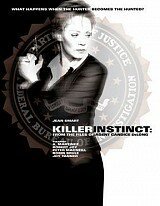 Инстинкт убийцы: Из досье агента Кэндис ДеЛонг / Killer Instinct: From the Files of Agent Candice DeLong