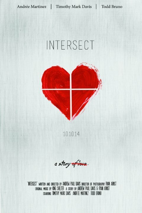 Смотреть фильм Intersect (2014) онлайн 