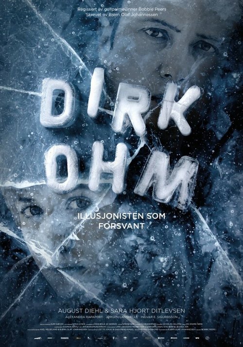 Смотреть фильм Исчезающий иллюзионист / Dirk Ohm - Illusjonisten som forsvant (2015) онлайн в хорошем качестве HDRip
