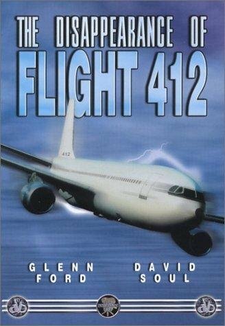 Смотреть фильм Исчезновение рейса 412 / The Disappearance of Flight 412 (1974) онлайн в хорошем качестве SATRip