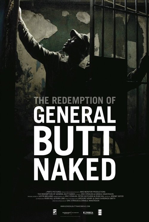 Смотреть фильм Искупление голозадого генерала / The Redemption of General Butt Naked (2011) онлайн в хорошем качестве HDRip