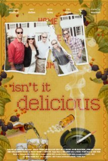 Смотреть фильм Isn't It Delicious (2013) онлайн в хорошем качестве HDRip