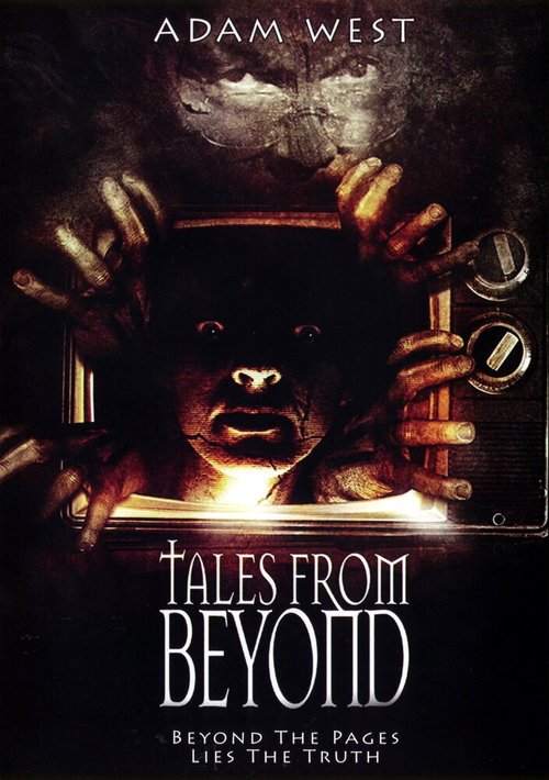 Смотреть фильм Истории с той стороны / Tales from Beyond (2004) онлайн в хорошем качестве HDRip
