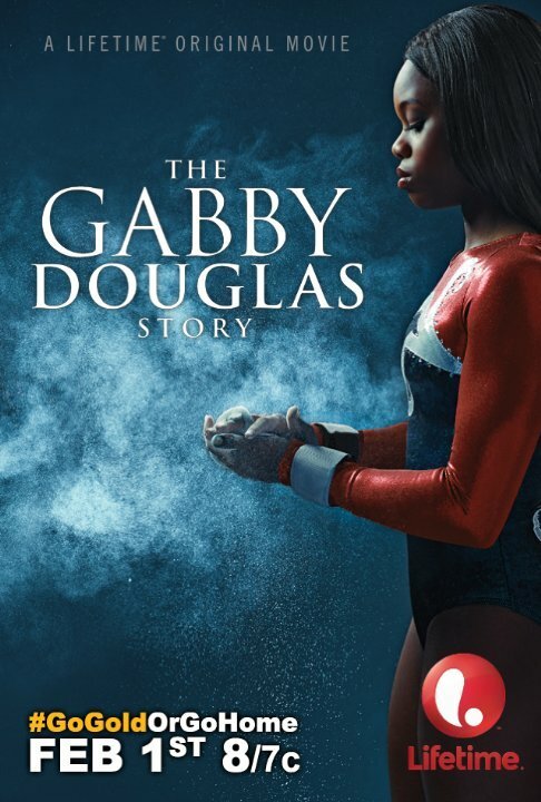 Смотреть фильм История Габриэль Дуглас / The Gabby Douglas Story (2014) онлайн в хорошем качестве HDRip