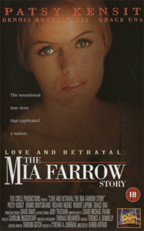 Смотреть фильм История Мии Фэрроу / Love and Betrayal: The Mia Farrow Story (1995) онлайн в хорошем качестве HDRip