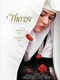Смотреть фильм История святой Терезы из Лизье / Thérèse: The Story of Saint Thérèse of Lisieux (2004) онлайн в хорошем качестве HDRip