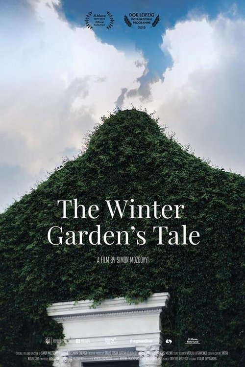Смотреть фильм История зимнего сада / The Winter Garden's Tale (2018) онлайн в хорошем качестве HDRip