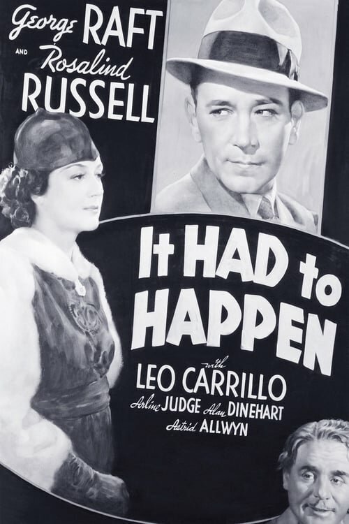 Смотреть фильм It Had to Happen (1936) онлайн в хорошем качестве SATRip