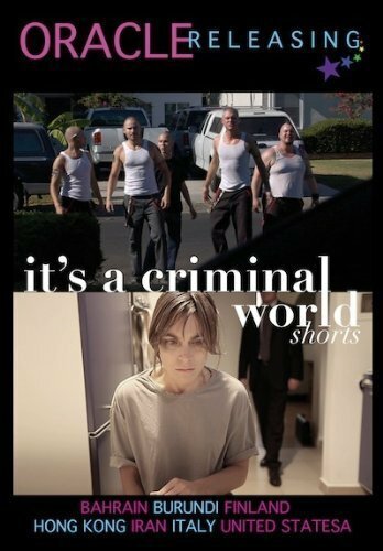 Смотреть фильм It's a Criminal World (2012) онлайн в хорошем качестве HDRip