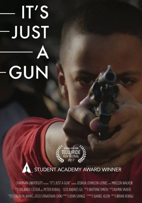 Смотреть фильм It's Just a Gun (2017) онлайн 