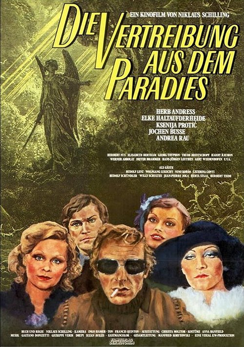 Смотреть фильм Изгнание из рая / Die Vertreibung aus dem Paradies (1977) онлайн в хорошем качестве SATRip
