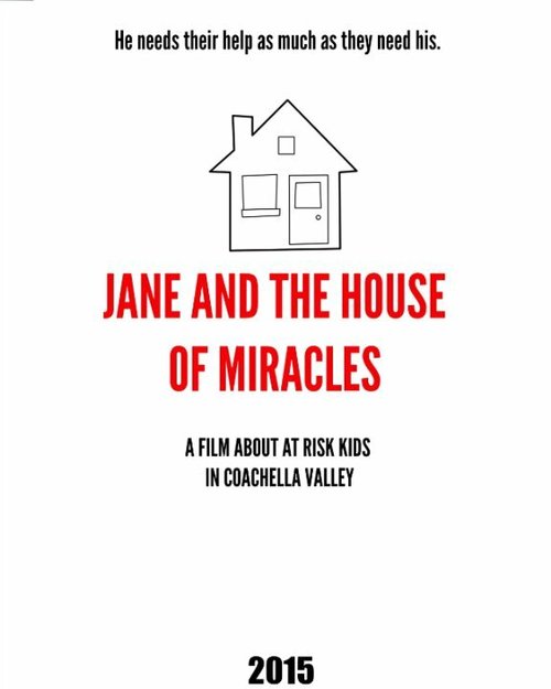 Смотреть фильм Jane and the House of Miracles (2016) онлайн в хорошем качестве CAMRip