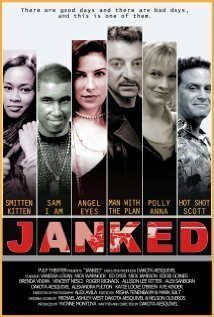 Смотреть фильм Janked (2011) онлайн в хорошем качестве HDRip