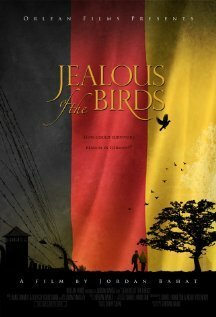 Смотреть фильм Jealous of the Birds (2011) онлайн 