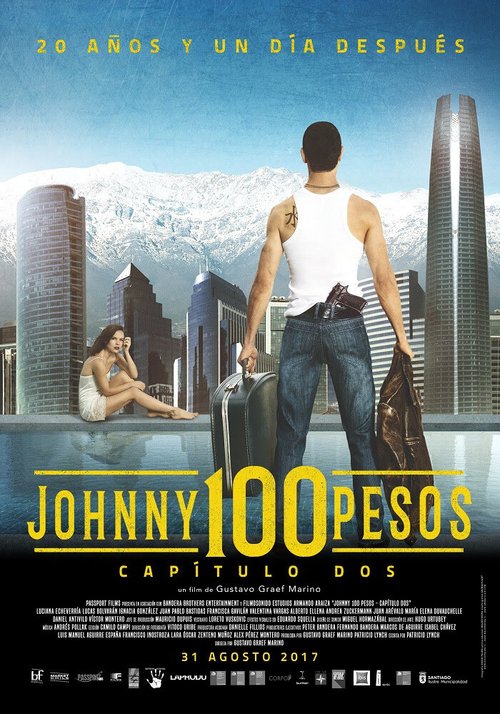 Смотреть фильм Johnny 100 Pesos: Capítulo Dos (2017) онлайн в хорошем качестве HDRip