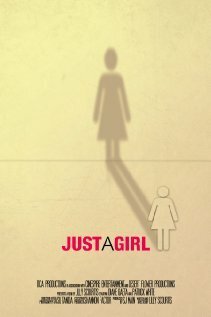 Смотреть фильм Just a Girl (2005) онлайн в хорошем качестве HDRip