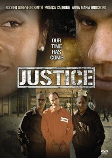 Смотреть фильм Justice (2004) онлайн в хорошем качестве HDRip