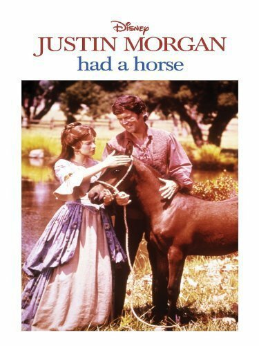 Смотреть фильм Justin Morgan Had a Horse (1972) онлайн в хорошем качестве SATRip
