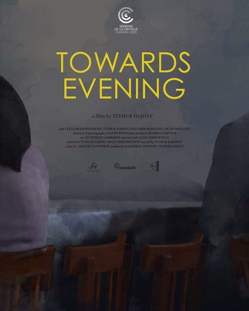 Смотреть фильм К вечеру / Towards Evening (2020) онлайн 