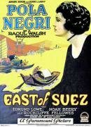 Смотреть фильм К востоку от Суэца / East of Suez (1925) онлайн в хорошем качестве SATRip